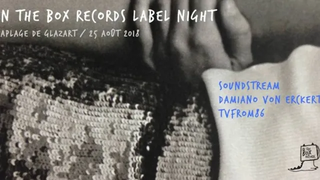 In The Box Records with Soundstream & Damiano Von Erckert