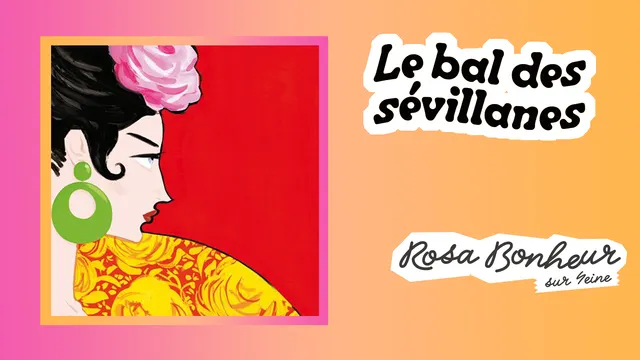 Le Bal des Sévillanes