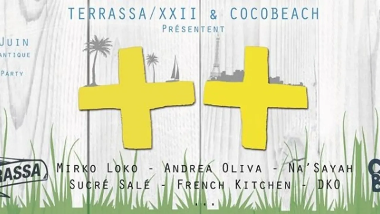 Terrassa XXII & Cocobeach présentent  ++