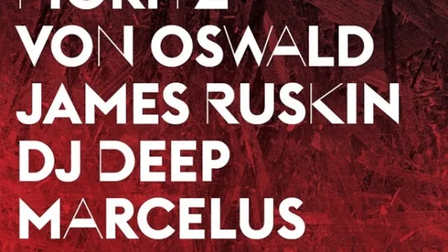 Tresor.Berlin : Moritz von Oswald, James Ruskin, DJ Deep, Marcelus