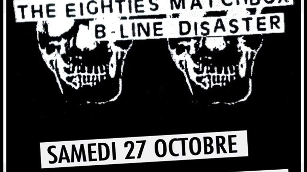 The Eighties Matchbox B-Line Disaster