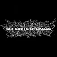 Six Shots in Dallas