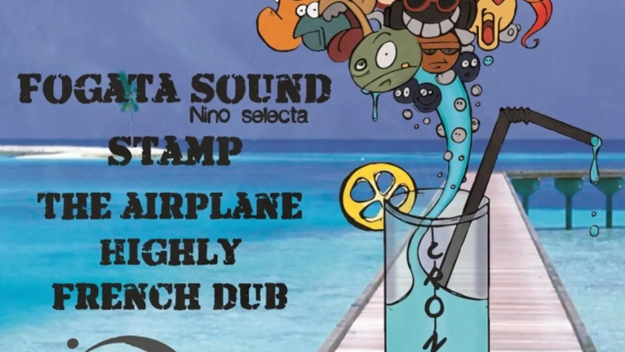 TOUS LES KIDS EN VACANCES! - Fogata Sound + Stamp + The Airplane + Highly French Dub