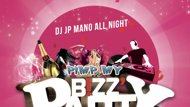 Soirée PIMP MY BIZZ