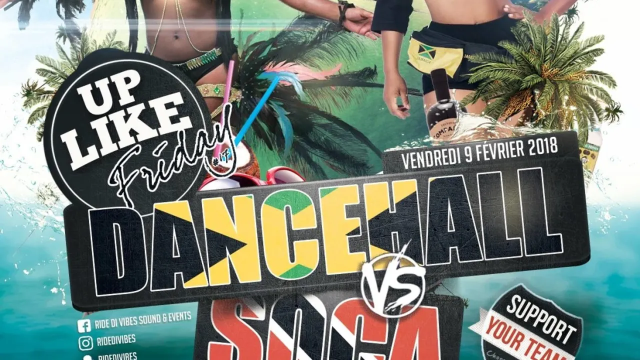 Up Like Friday #17 - Dancehall Vs Soca