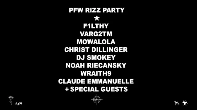 PFW RIZZ PARTY X LA NUIT