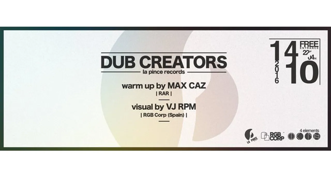 Dub Creators / Max Caz / VJ RPM