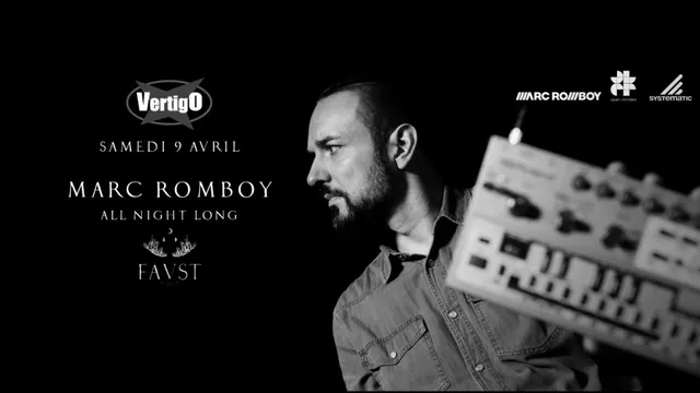 FAUST x VERTIGO : MARC ROMBOY ALL NIGHT LONG