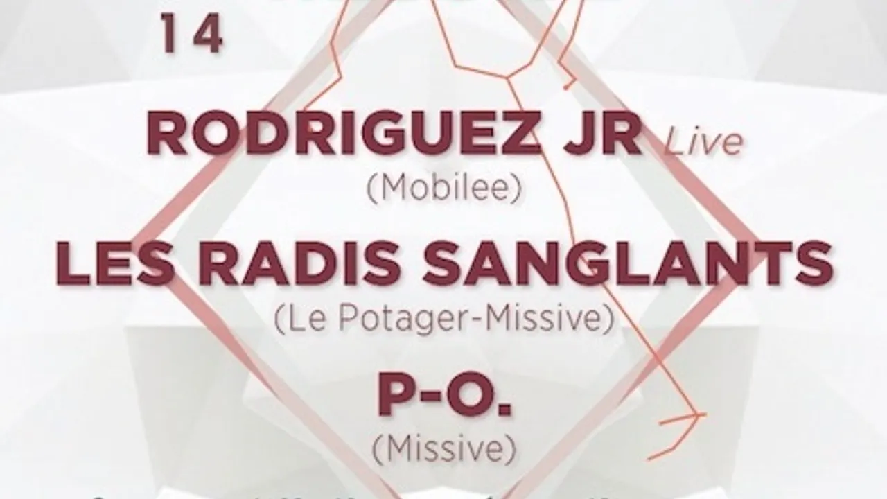 Missive w. Rodriguez Jr, Les Radis Sanglants & P-O.