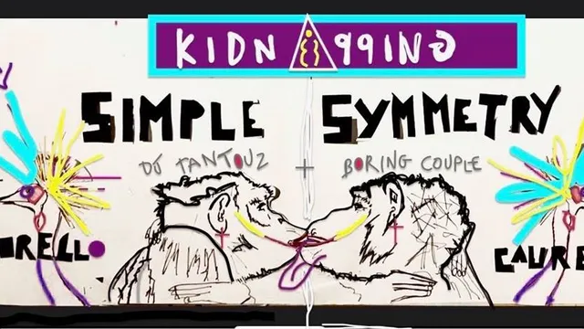 Kidnapping " Simple Symmetry "