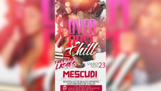 OVERDOSE CHILL - GRATUIT POUR LES FEMMES AVANT 2H