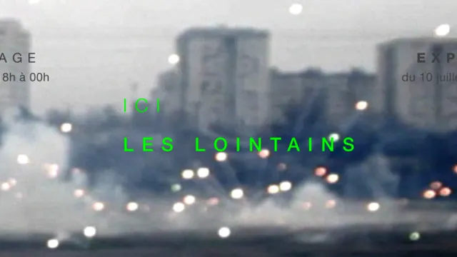 Expo Ici les lointains