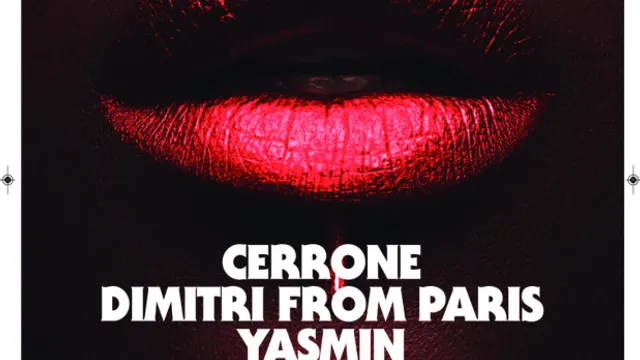 CERRONE Paradise - Cerrone, Dimitri from Paris, Yasmin, Dactylo