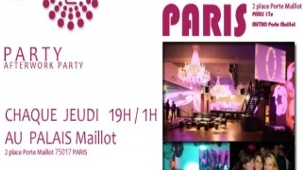 AFTER WORK @ PALAIS MAILLOT