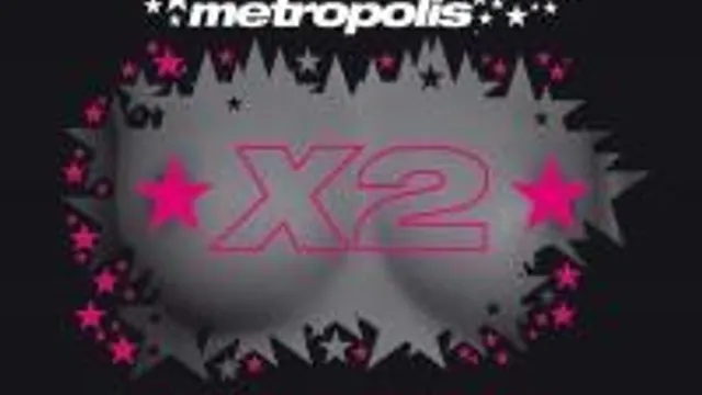 Metropolis X2