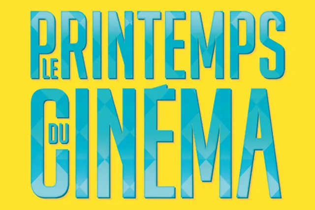 Le Printemps du Cinéma revient du 22 au 24 mars