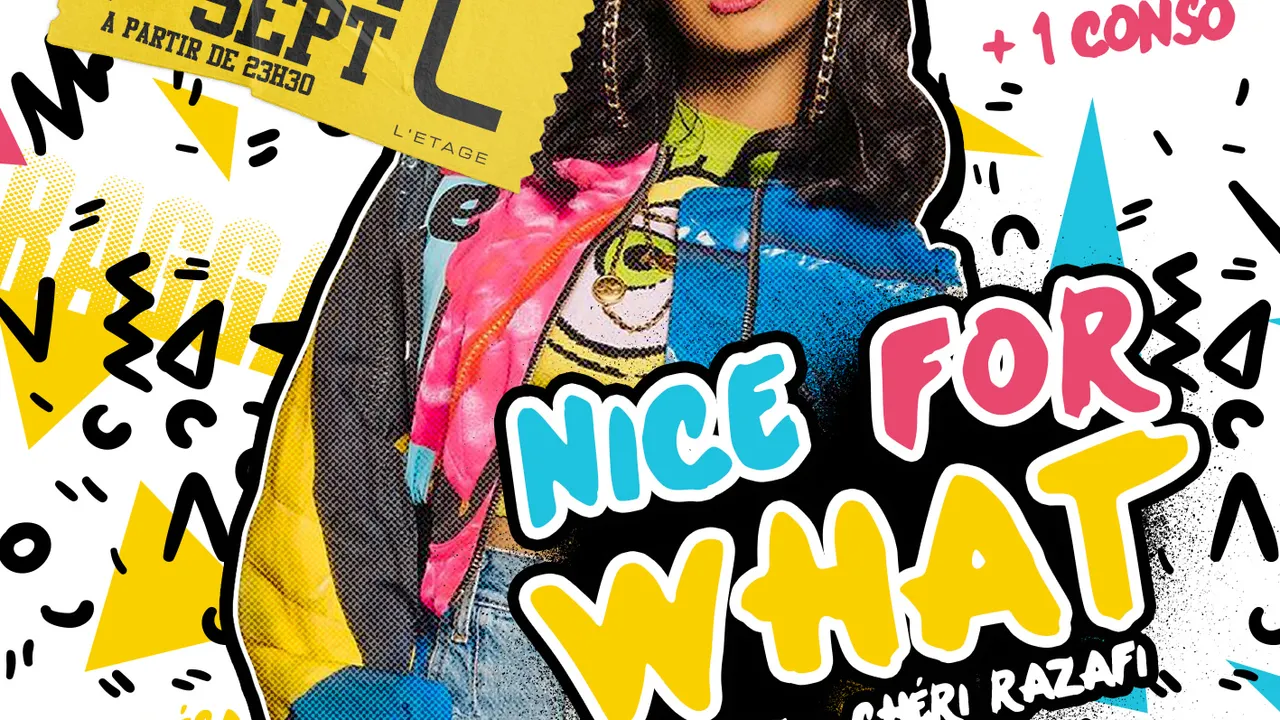 NICE FOR WHAT