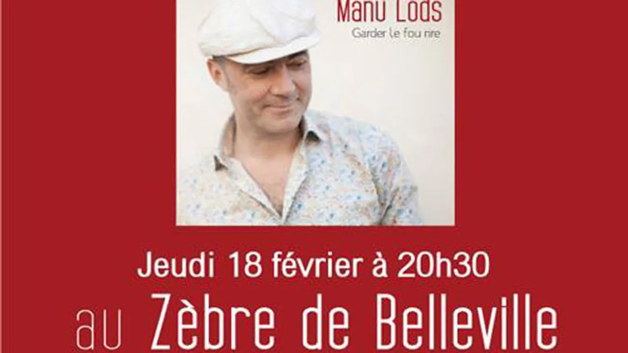 Manu LODS Concert de sortie du nouvel album "GARDER LE FOU RIRE "