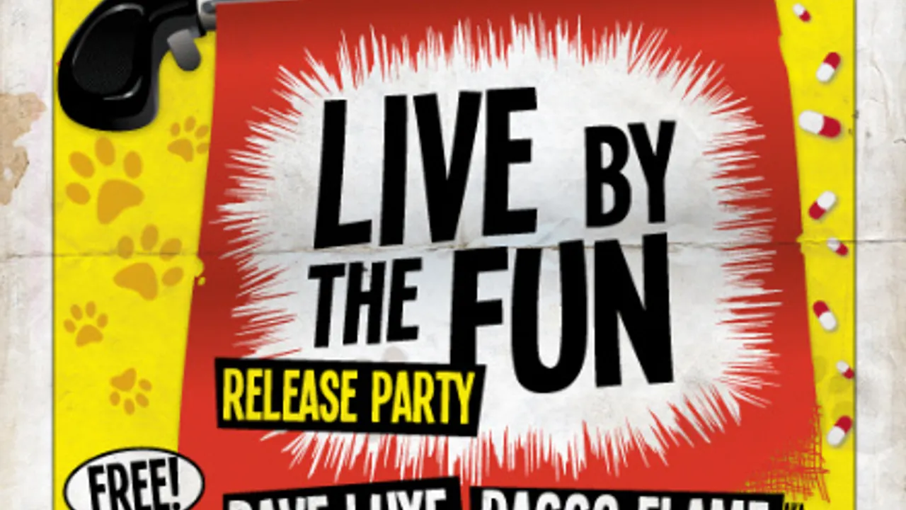 LIVE BY THE FUN Release Party