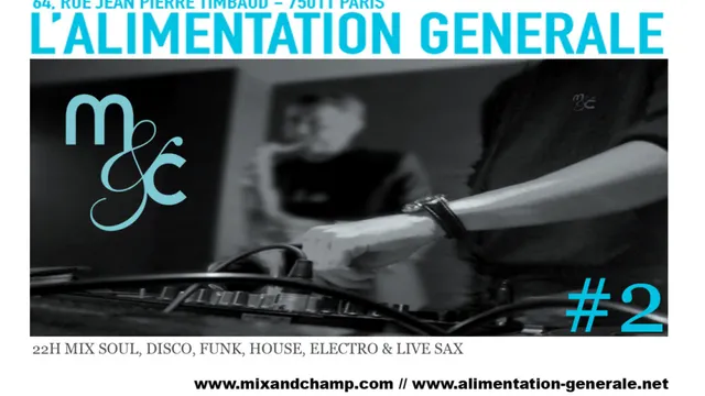 Mix & Champ' @ Alimentation Générale