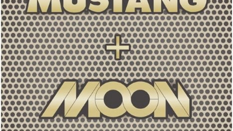 MUSTANG + MOON