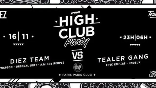 Diez & Tealer Present High Club Party w Synapson & Tealer Gang & More