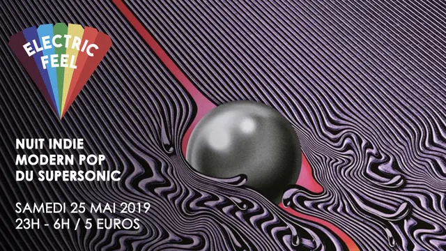 Electric Feel / Nuit Indie & Modern Pop du Supersonic