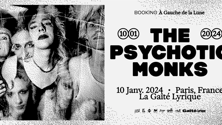 THE PSYCHOTIC MONKS • Mercredi 10 Janvier 2024 • La Gaîté Lyrique, Paris