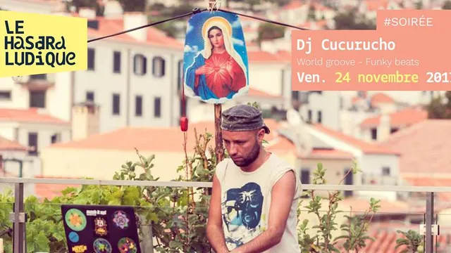 Dj Cucurucho à Le Hasard Ludique - Afro-Latin grooves