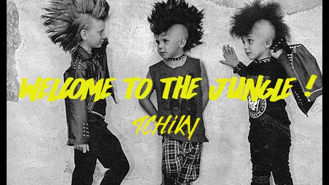 Welcome to the jungle