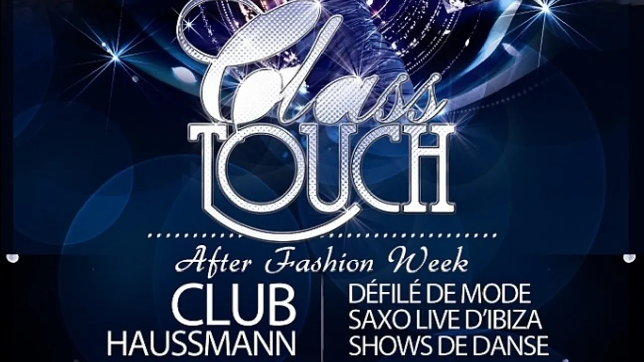 Class Touch : spéciale Fashion Week