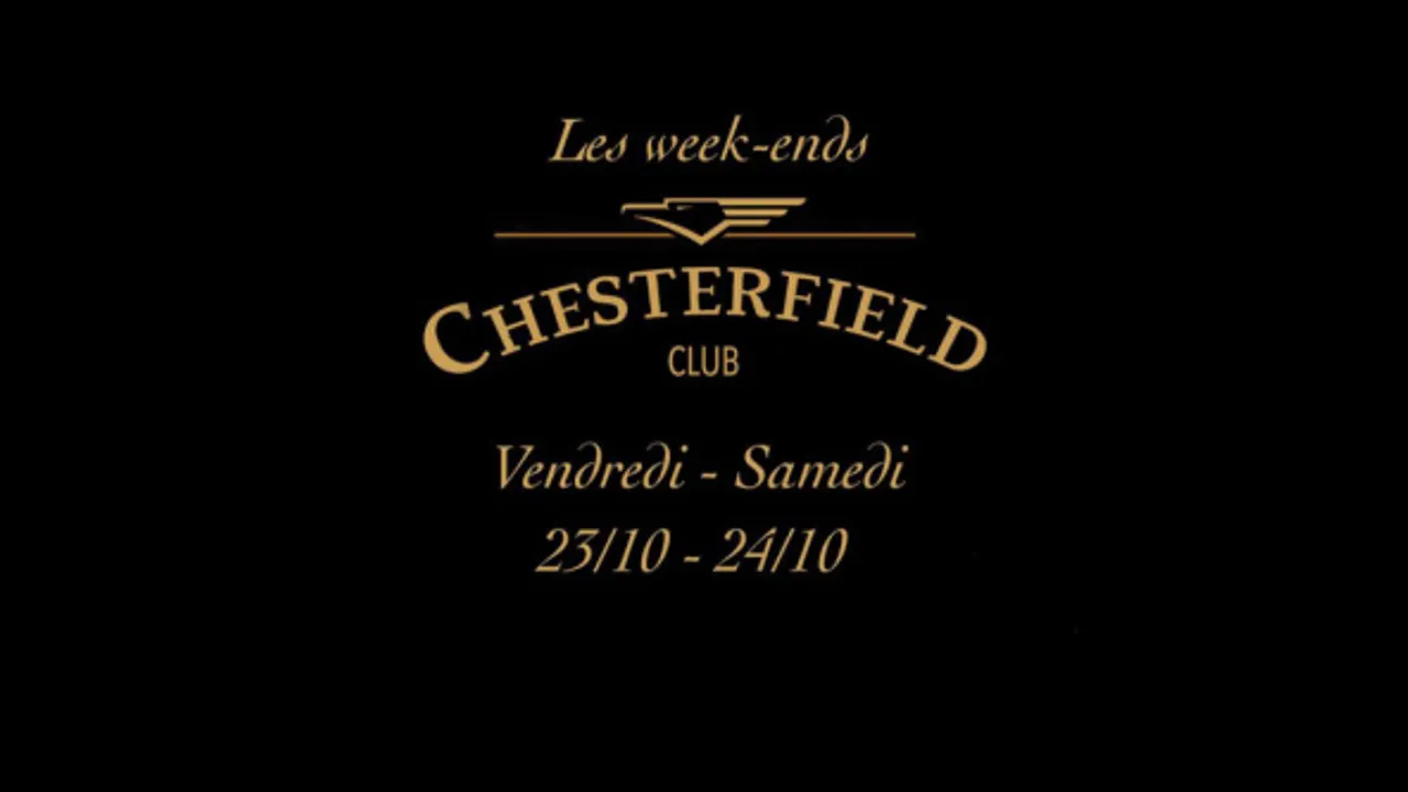 Les week-ends au Chesterfield Club