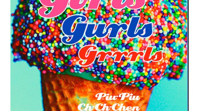 Girls, Gurls, Grrrls