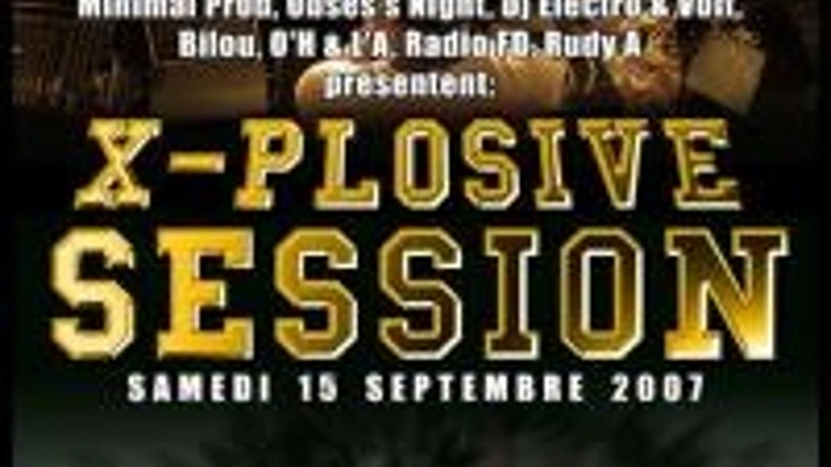 Xplosive Session