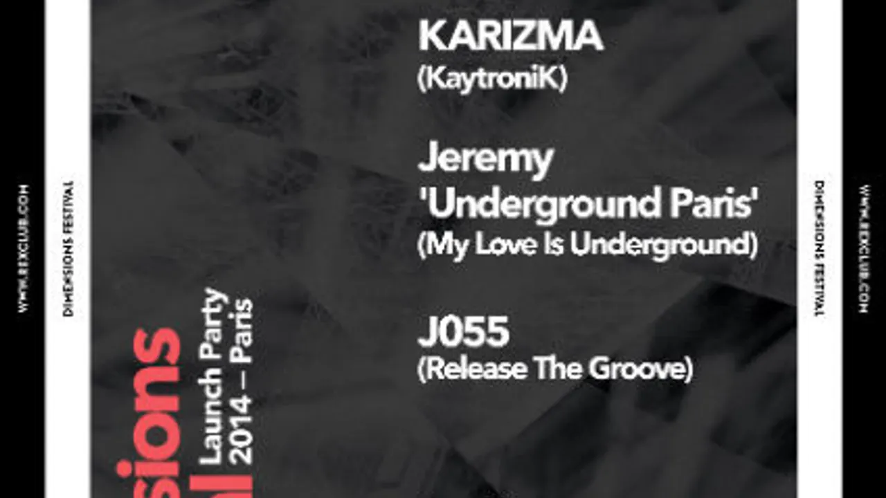 Dimensions Festival Paris présente : Karizma - Jeremy 'Underground Paris' - J055