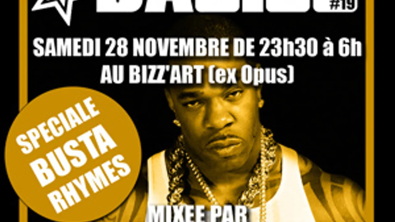 Soirée Back To Basics spéciale Busta Rhymes