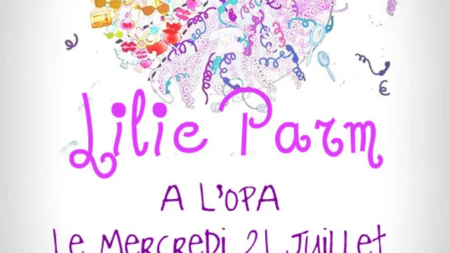 Lilie Parm à L'OPA