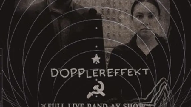 DOPPLEREFFEKT Full AV Live Show