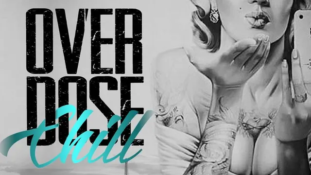 Overdose Chill - Tous les Samedis....