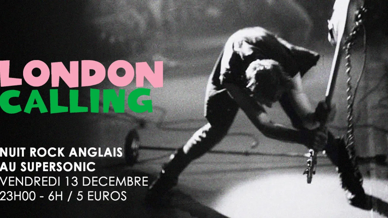 London Calling / Nuit Rock Anglais au Supersonic