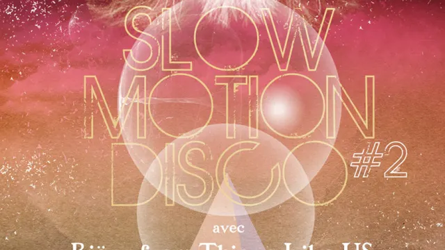 Slow Motion Disco #2 with Björn (Thieves Like Us)