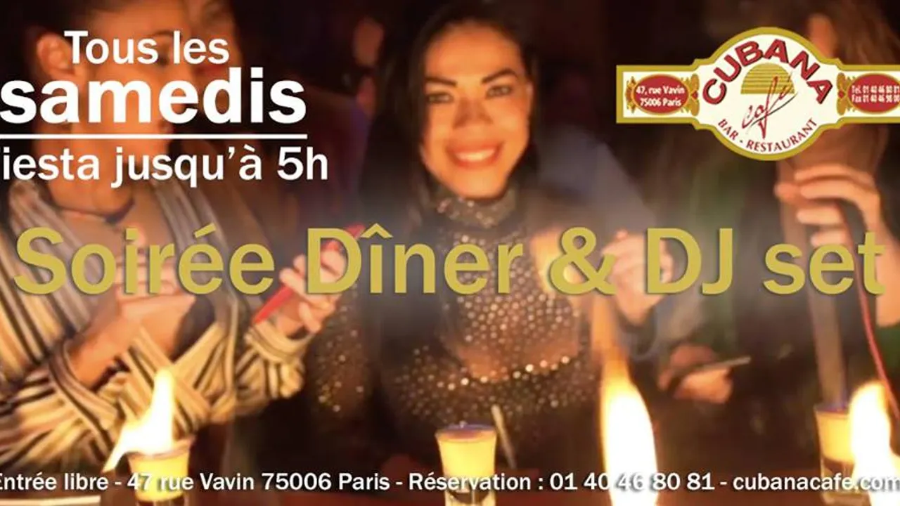 Samedi fiesta au Cubana Café jusqu'à 5h00