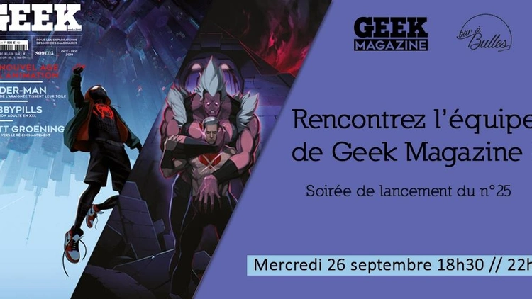 Rencontrez l'équipe de Geek Magazine !