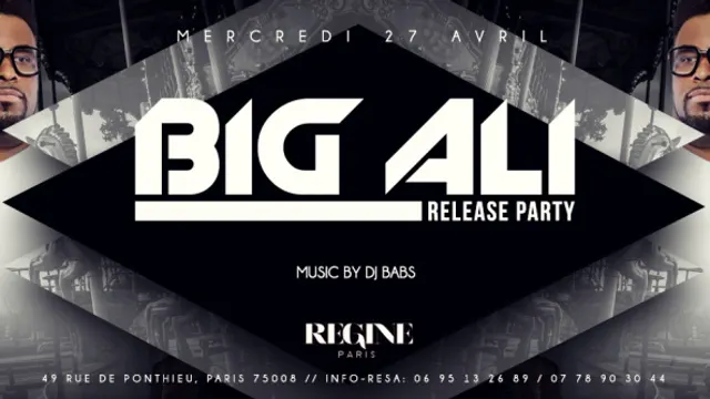 BIG ALI LIVE CHEZ REGINE -  RELEASE PARTY- LA JOCONDE
