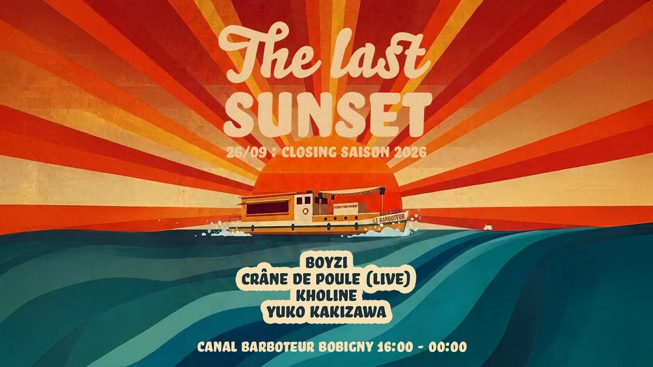 The Last Sunset - Closing saison 10 - All Day Open Air