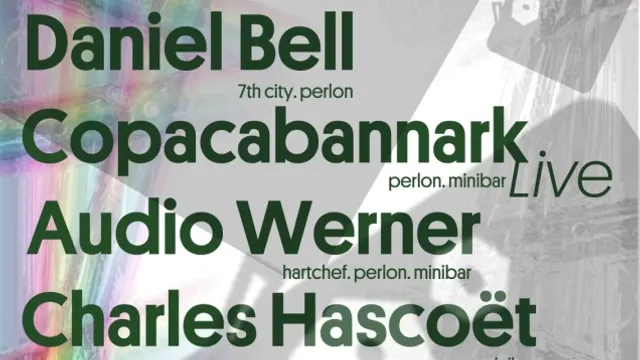MINIBAR : AUDIO WERNER, DANIEL BELL, COPACABANNARK Live & CHARLES HASCOËT