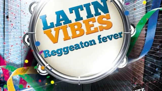 Latin vibes #4, reggaeton fever