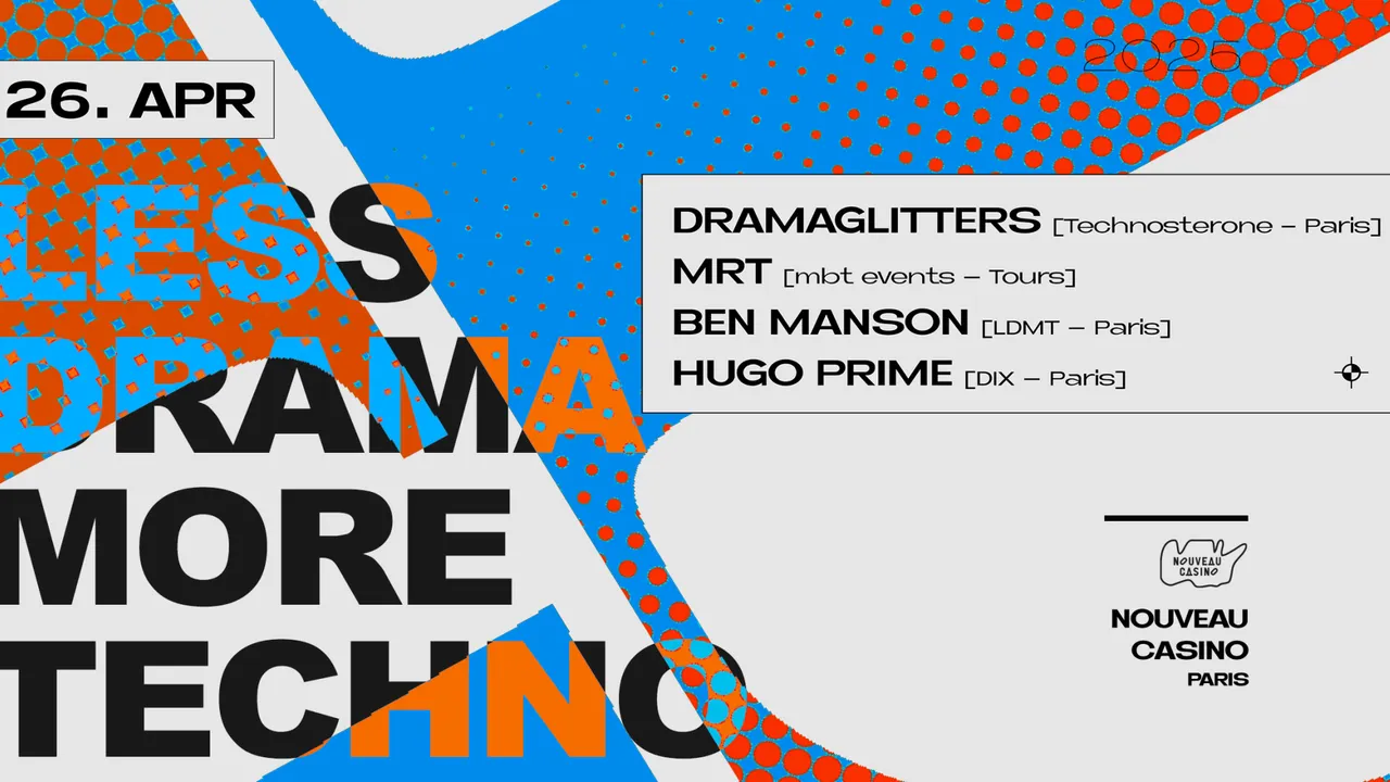 Less Drama More Techno W/ MRT, Dramaglitters, Hugo Prime