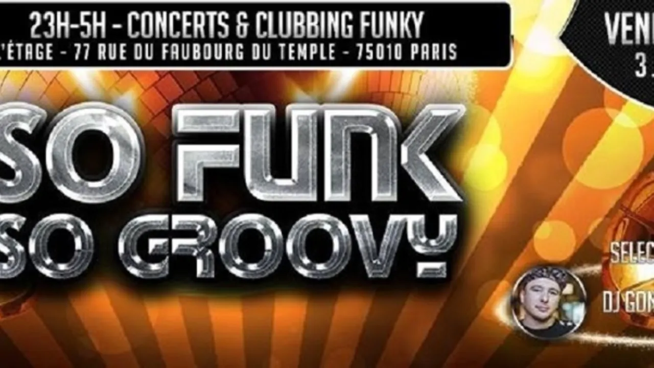 So Funk so Groovy