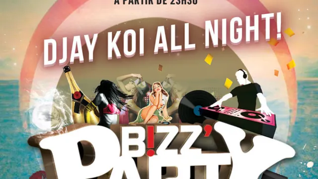 BIZZZZZZ PARTY Feat DJAY KOI